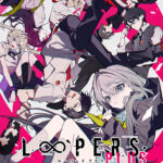 LOOPERS PLUS デジタル特典版【全年齢向け】[アダルトゲーム]