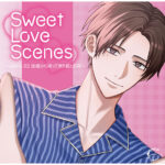 【音楽】Sweet Love Scenes 〜scene.02 出張から帰ってきた彼との夜〜[アダルトゲーム]
