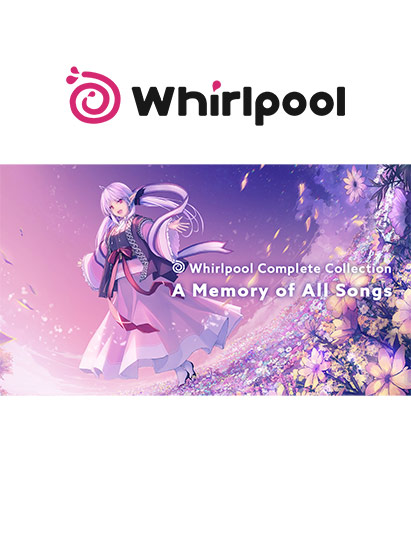 Whirlpool Complete Collection「A Memory of All Songs」[アダルトゲーム]